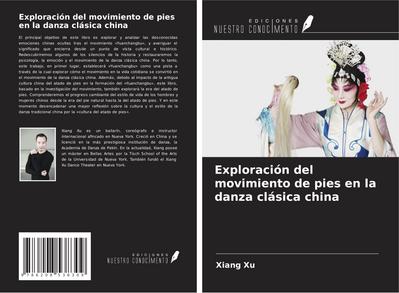 Exploración del movimiento de pies en la danza clásica china