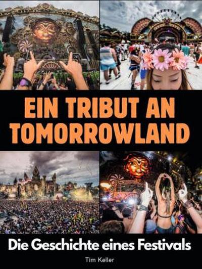 Ein Tribut an Tomorrowland