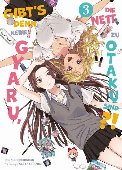 Gibt’s denn keine Gyaru, die nett zu Otaku sind?! 03