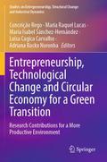Entrepreneurship, Technological Change and Circula