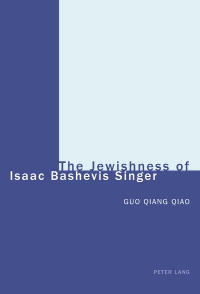 The Jewishness of Isaac Bashevis Singer