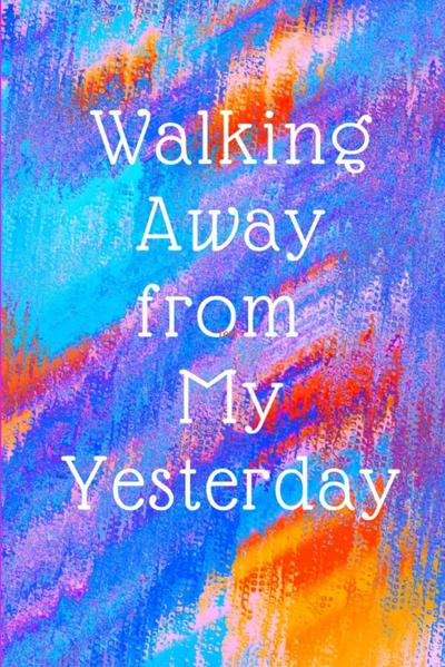 Walking Away Journal