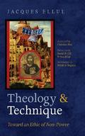 Theology and Technique