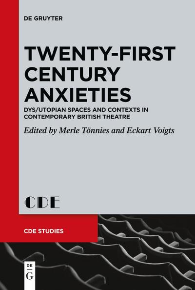 Twenty-First Century Anxieties