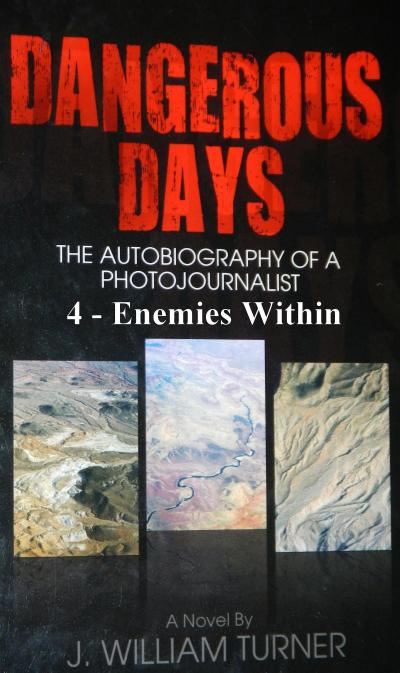 Dangerous Days 4 - Enemies Within