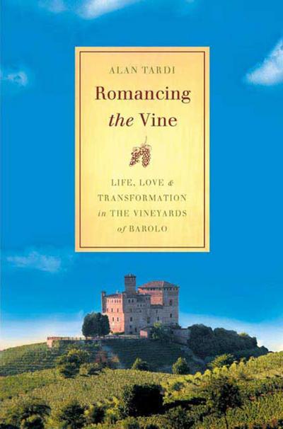 Romancing the Vine