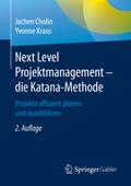 Next Level Projektmanagement – die Katana-Methode