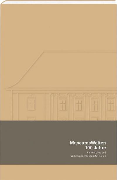 Allemann, S: Bundle ObjektWelten und MuseumsWelten