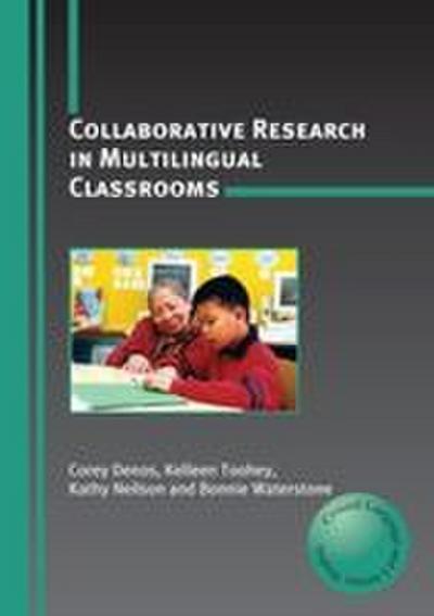 Collaborative Research in Multilingual Classrooms