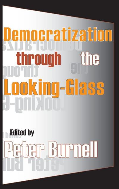 Democratization Through the Looking-glass
