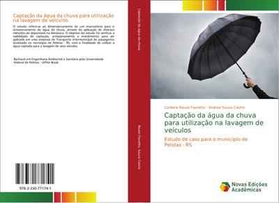 Captação da água da chuva para utilização na lavagem de veículos