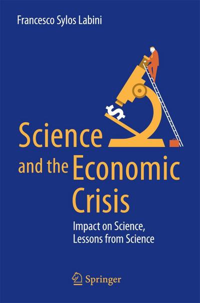 Science and the Economic Crisis
