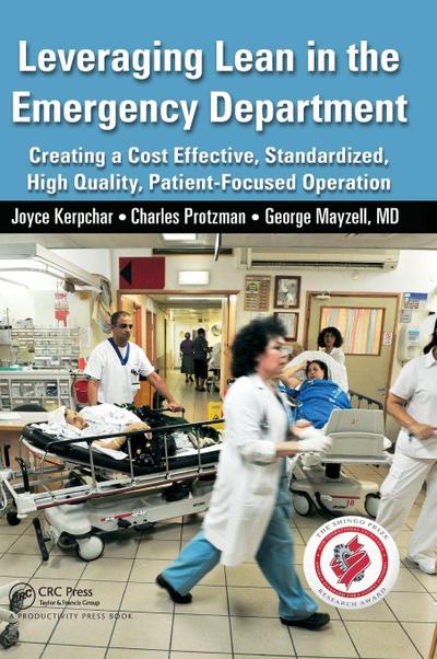 Leveraging Lean in the Emergency Department