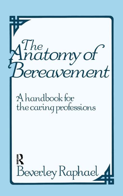 The Anatomy of Bereavement