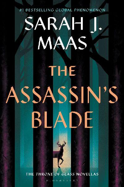 The Assassin’s Blade: The Throne of Glass Prequel Novellas
