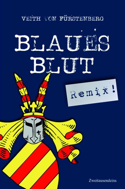Blaues Blut (Remix!)
