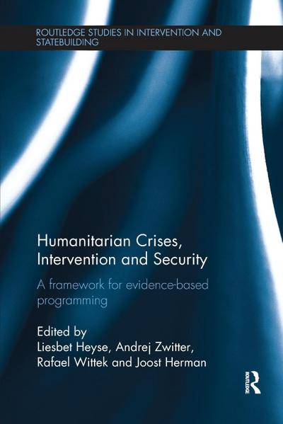 Humanitarian Crises, Intervention and Security