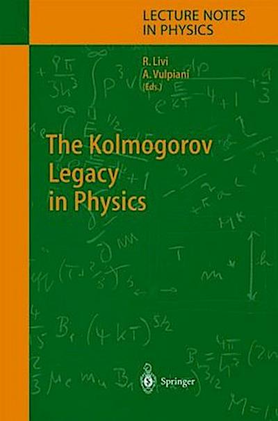 The Kolmogorov Legacy in Physics