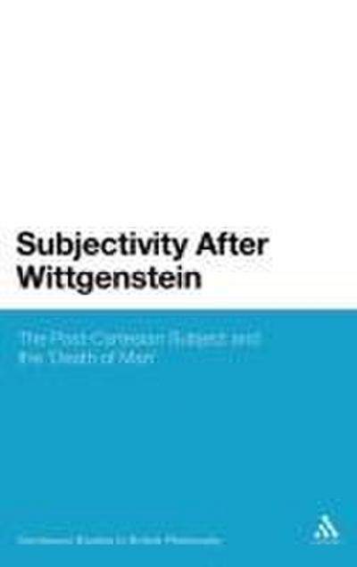 Subjectivity After Wittgenstein