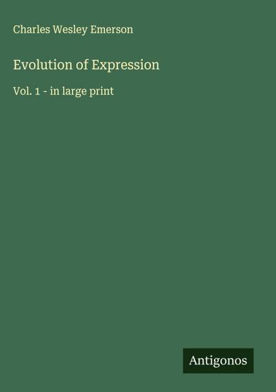 Evolution of Expression
