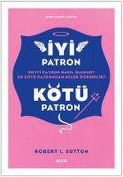 Iyi Patron Kötü Patron