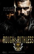 Notorious Devils MC Teil 4: Rough & Ruthless