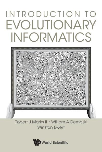 Introduction to Evolutionary Informatics