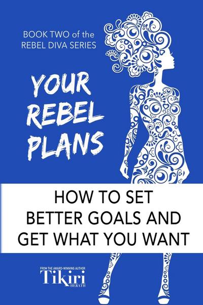 Your Rebel Plans