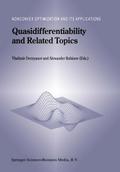 Quasidifferentiability and Related Topics