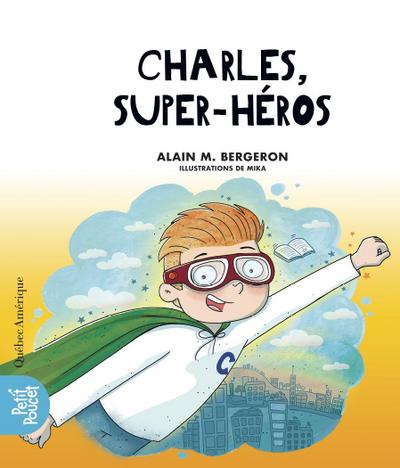 Charles, super-héros