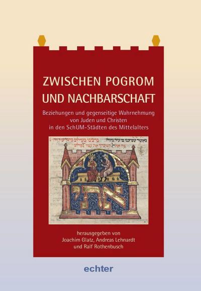 Zwischen Pogrom und Nachbarschaft