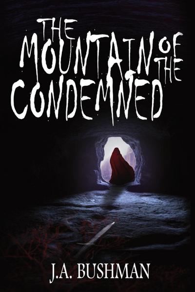 The Mountain of the Condemned
