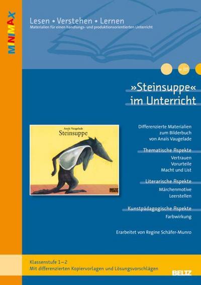’Steinsuppe’ im Unterricht