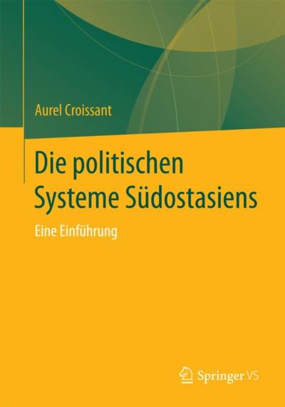 Die politischen Systeme Südostasiens