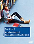 Handwörterbuch Pädagogische Psychologie - Detlef H. Rost