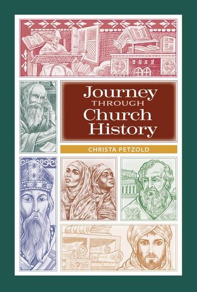 Journey Through Church History: Student Book