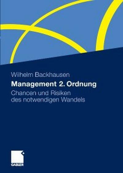 Management 2. Ordnung