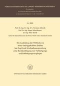 Die Ausbildung der Wöhlerkurve eines niedriggekohlten Stahles bei Zug-Druck-Wechselbeanspruchung unter Berücksichtigung von Verfestigungs- und Entfestigungsvorgängen
