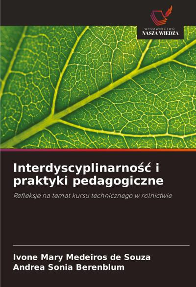 Interdyscyplinarno¿¿ i praktyki pedagogiczne