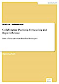 Collaborative Planning, Forecasting And Replenishment - Markus Lindenmaier