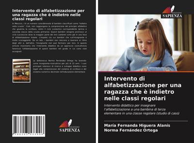 Intervento di alfabetizzazione per una ragazza che è indietro nelle classi regolari