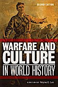 Warfare and Culture in World History, Second Edition