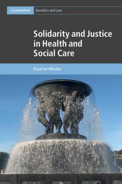 Solidarity and Justice in Health and Social Care