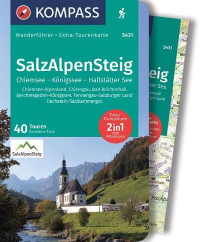 KOMPASS Wanderführer SalzAlpenSteig, Chiemsee, Königssee, Hallstätter See, 40 Touren mit Extra-Tourenkarte