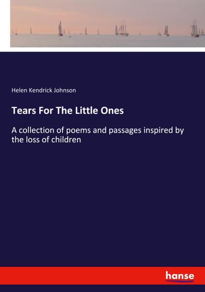 Tears For The Little Ones