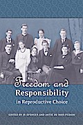 Freedom and Responsibility in Reproductive Choice