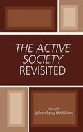 The Active Society Revisited