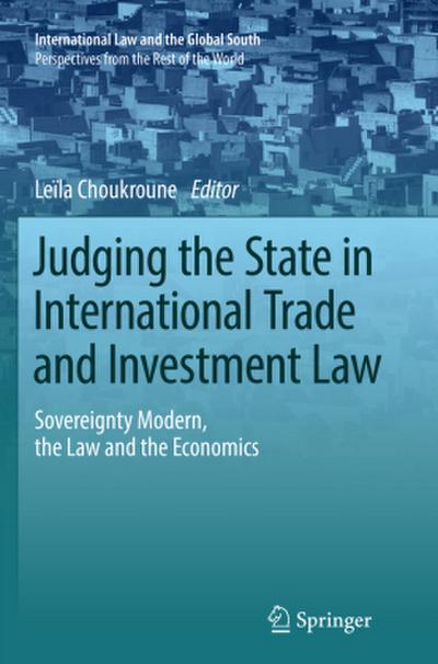 Judging the State in International Trade and Investment Law