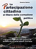 La Partecipazione cittadina ci libera dalla corruzione politica