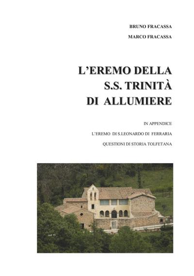 L’Eremo della S.S. Trinità di Allumiere
